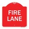 Signmission Designer Series Sign-Fire Lane Supplementary, Red & White Aluminum Sign, 18" x 18", RW-1818-23991 A-DES-RW-1818-23991 - alternate 1